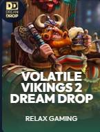 Volatile Vikings 2 Dream Drop
